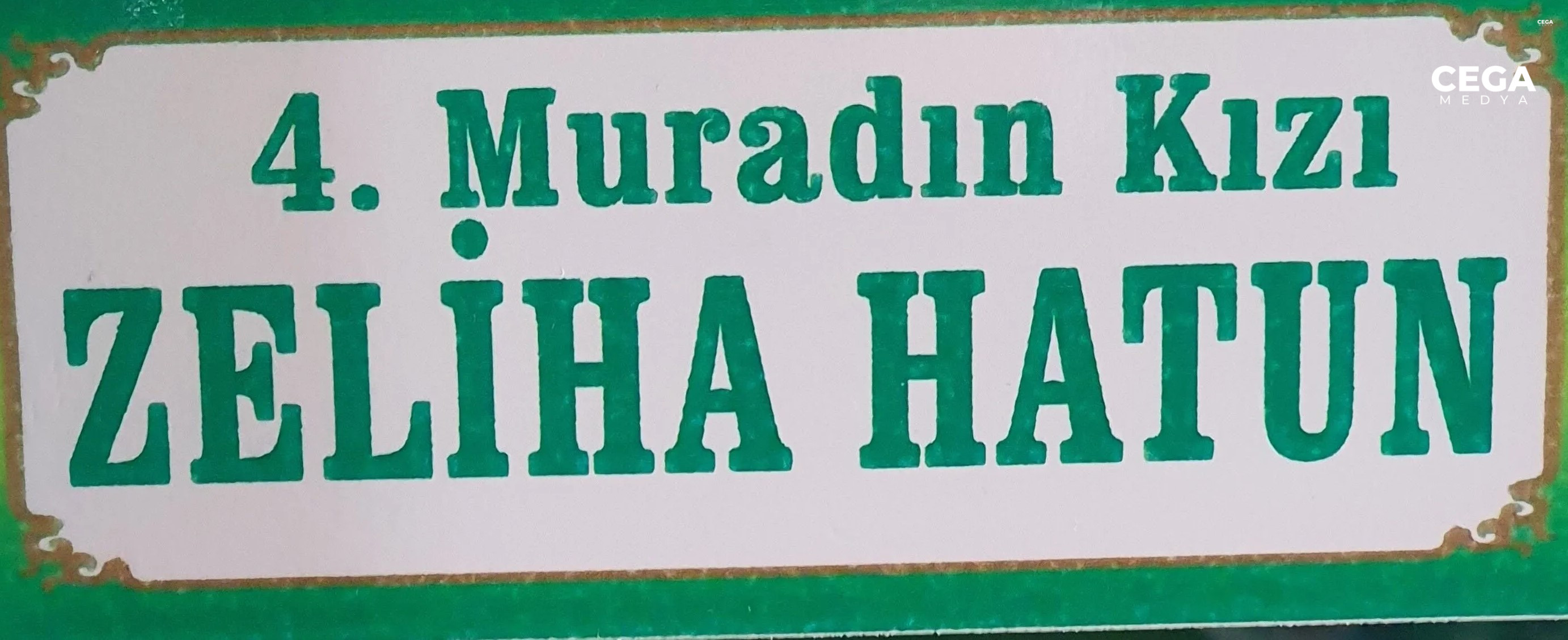 4. Murad'ın Kızı Zeliha Hatun