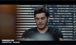 Bambaşka Biri 4. Bölüm Fragmanı