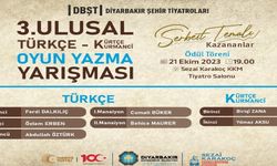 ''3. Ulusal Türkçe-Kürtçe Oyun Yazma Yarışması'' 