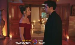 Yalı Çapkını 47. bölüm fragmanı