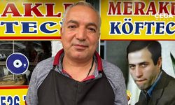 Diyarbakır’da Kemal Sunal'dan esinlenerek 'Meraklı köfteci' açtı