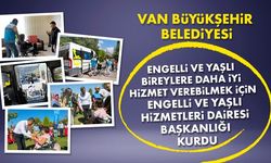 Van’da Engelli ve Yaşlı Hizmetleri Dairesi Başkanlığı kuruldu