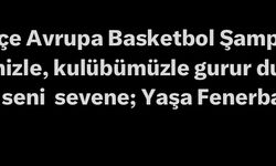 Diyarbakır milletvekili’nden Fenerbahçe’ye kutlama mesajı