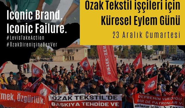 Özak işçileri için küresel eylem günü ilanı