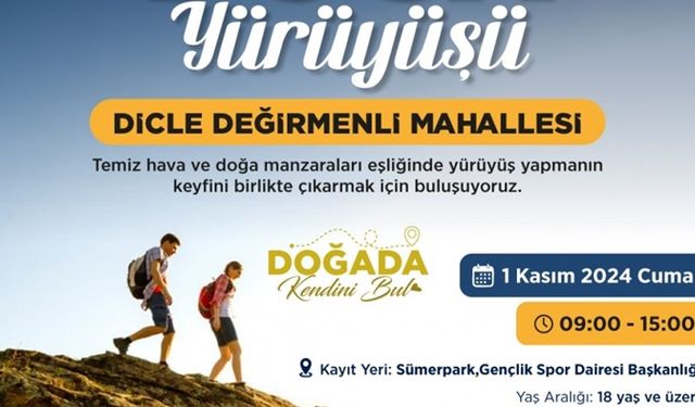 Diyarbakır Dicle ilçesinde doğa yürüyüşü düzenlenecek