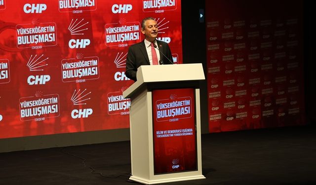 CHP Genel Başkanı Özel: Bütün meseleler demokrasi sorunudur