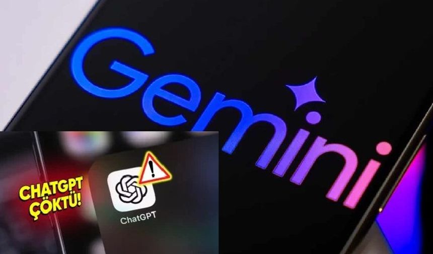 ChatGPT çöktü, Gemini kendi silahıyla vuruldu